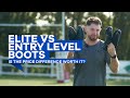 Elite level vs entry level boots  is the price difference worth it