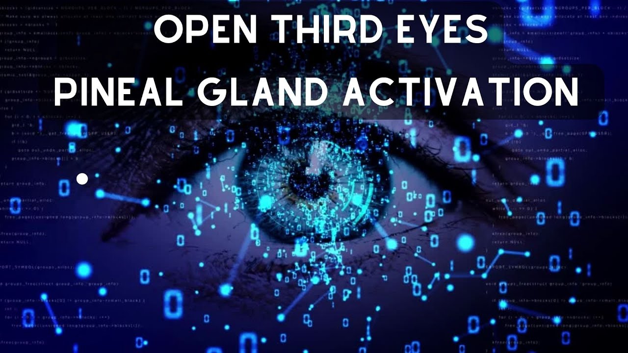 Open Third Eyes and Pineal Gland Activation Music Binaural Beats ...