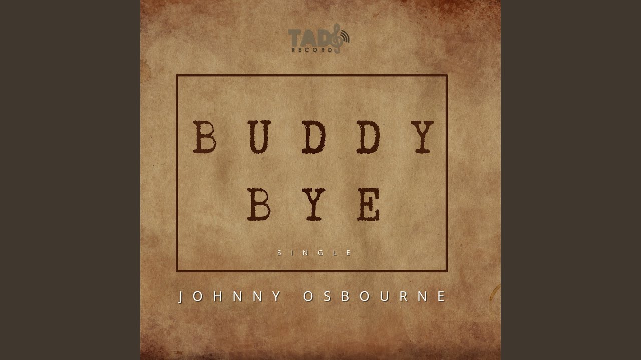 Watch Buddy Bye (Version) on YouTube Watch Buddy Bye (Version) on YouTube