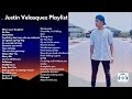 Justin Vasquez Nonstop Song 2021 | Best Songs Of Justin Vasquez OPM Love Songs