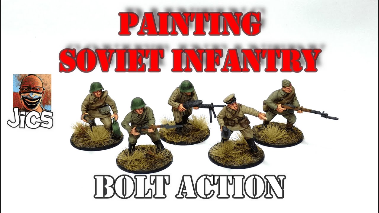 Painting Soviet Infantry Bolt Action Warlord Games YouTube