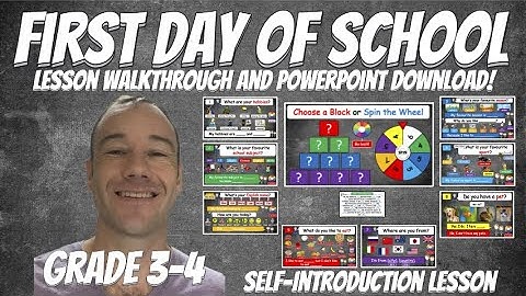 GREAT ESL LESSON - First Day of School - Grade 3-4 Self-Introductions