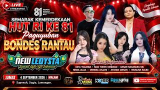 🔴LIVE STREAMING NEW LEDYSTA - HUT RI KE 81 - BONDES RANTAU DSN. SUPENUH