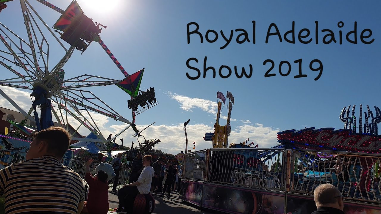 Royal Adelaide Show 2019 YouTube Royal Adelaide Show 2019 YouTube
