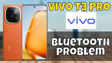 Bluetooth Not Working Vivo T3 Pro || How to solve bluetooth issues || Bluetooth problem
