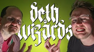 Trying DETH WIZARDS with Vince Venturella!