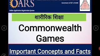 Commonwealth Games #Facts and #Figures #Competition #India #Performance #CWG #UPSC #DSSSB #KVS