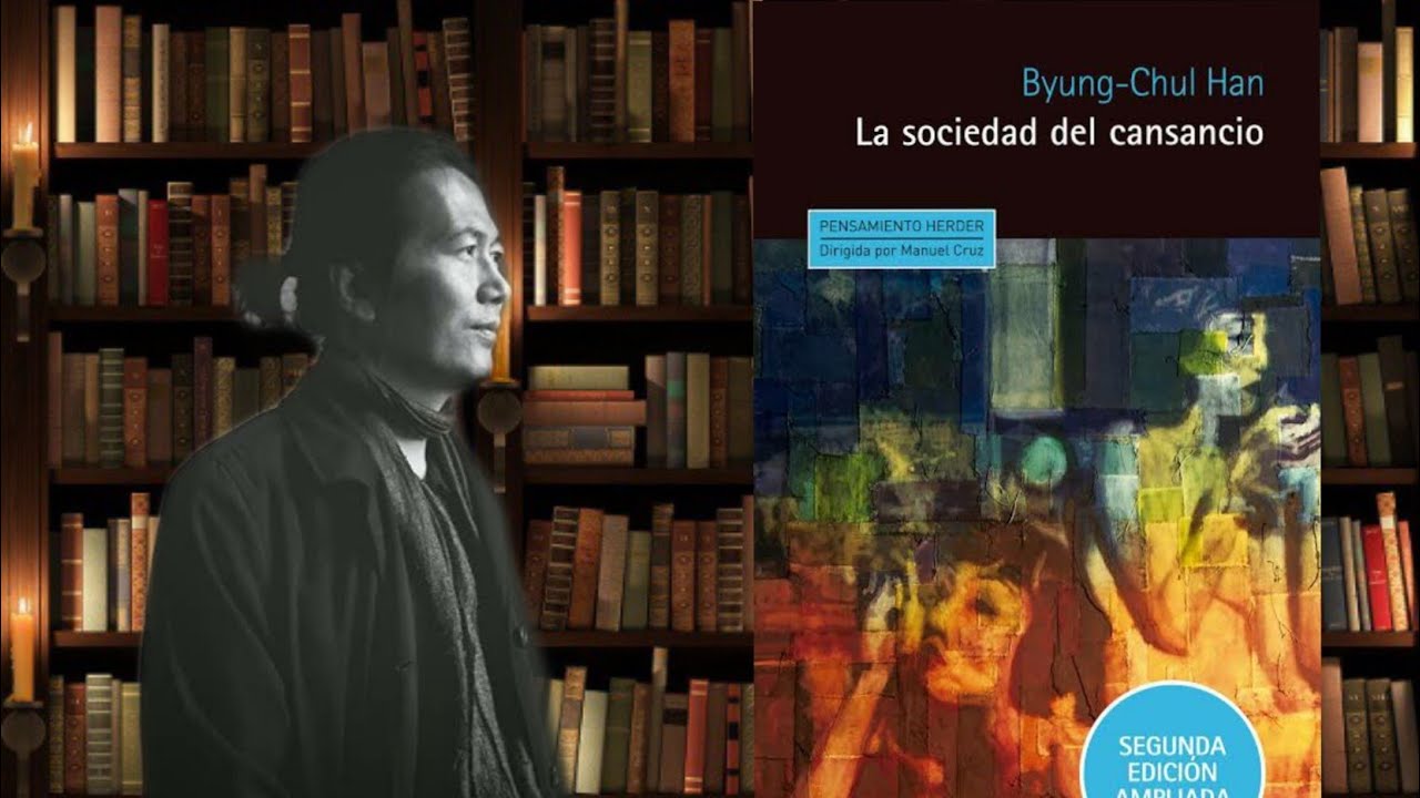 Byung Chul Han: Análisis del libro “La sociedad del cansancio” | MÁS  LITERATURA