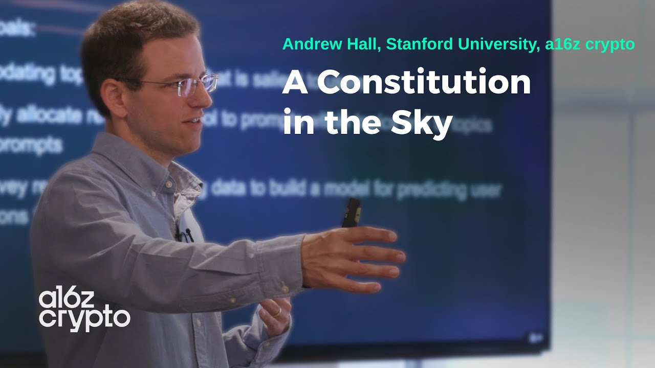A Constitution in the Sky with Andrew Hall | a16z crypto Research Series