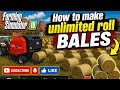 How to Make Unlimited roll Bales in Farming simulator 18