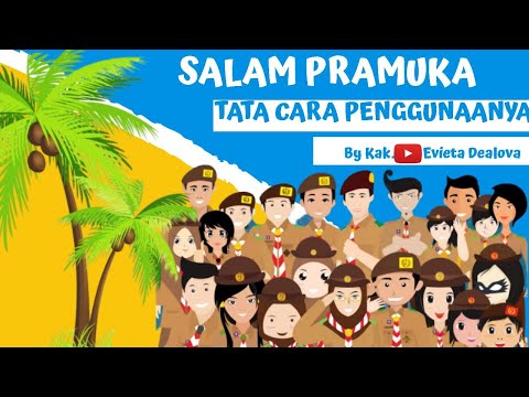 MATERI 4.SALAM PRAMUKA DAN TATA CARA PENGGUNAANNYA