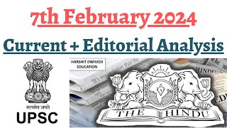 7th February 2024 - Daily (Editorials+CA) analysis for competitive exams