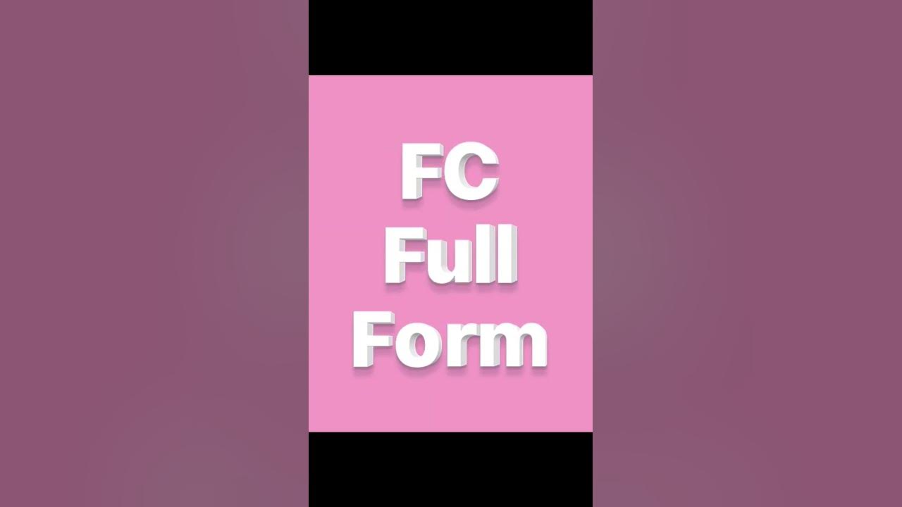 fc-full-form-youtube