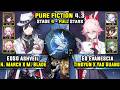 E0 Ashveil with Mortenax Blade & E0 Evanescia Carry (3 Stars) Pure Fiction 4 Honkai Star Rail 4.3