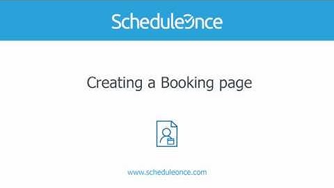 ScheduleOnce - Creating a Booking page
