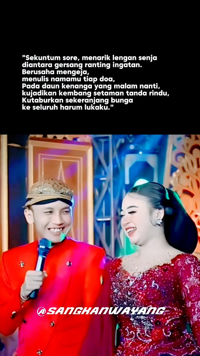 Kembang setaman rindu #sangkanpuisi #sangkanwayang #wayangkulit #dalangakbar #nikensalindri
