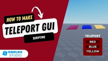 How to Make a TeleportGUI in Roblox Studio