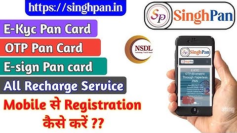 NSDL e - kyc Pan Portal Registration || Mobile se Registration kaise kare || Singh Pan || Aman Singh