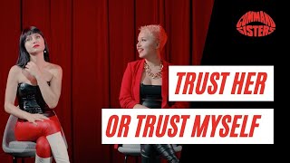 Trust Her Or Myself  - Sister Challenge (Command Sisters)
