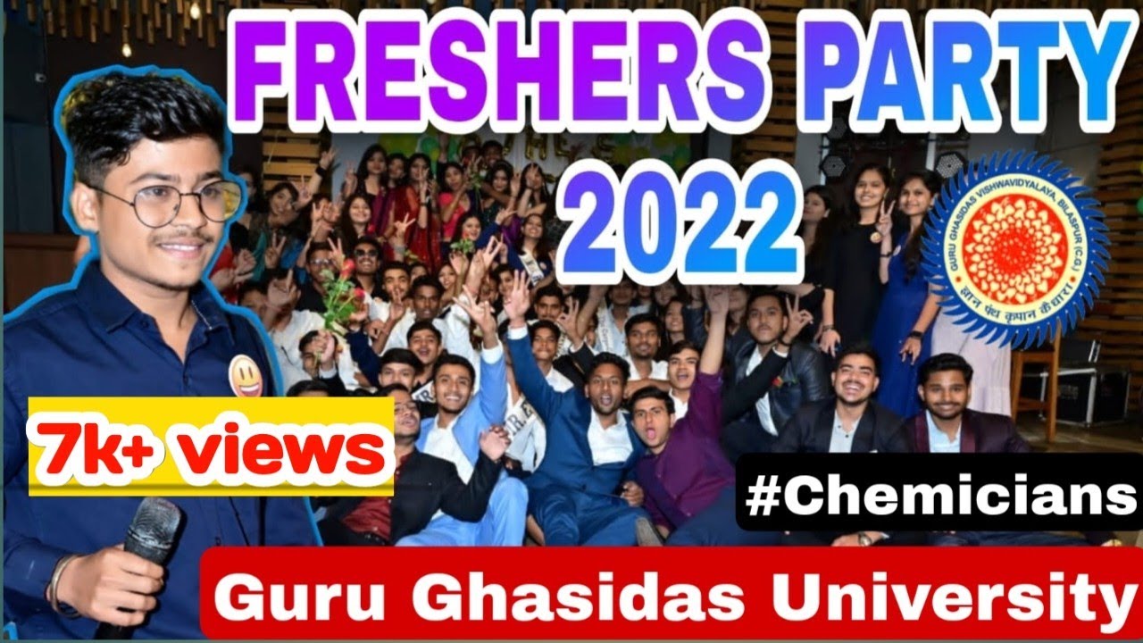 Freshers party 2022 ✨ । Guru ghasidas university Bilaspur । Part - 1 ।
