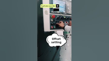 OFFSET SETTING IN CNC LATHE MACHINE |