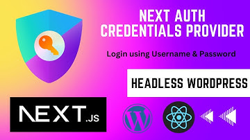 Next Auth Credentials Provider: How to login Users using Credentials in Next.js Applications | E15