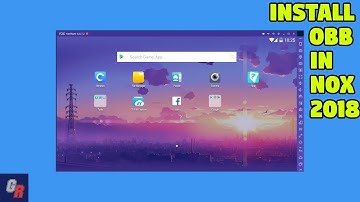 How To Install Obb File Game Data In Nox Player 2018