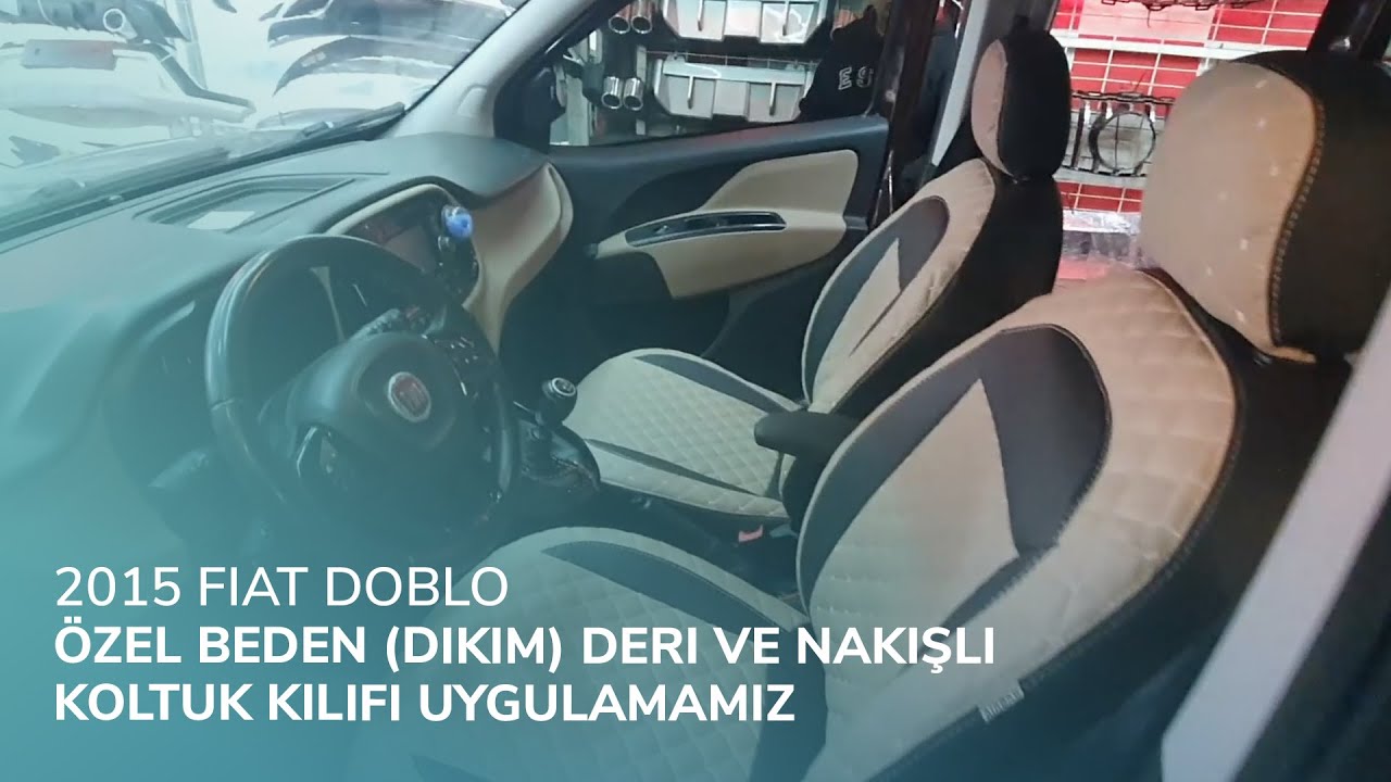 2015 Fiat Doblo // Özel Beden (Dikim) Deri ve Nakışlı Koltuk Kılıfı Uygulamamız