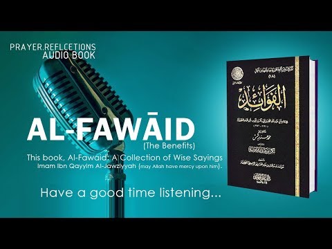 intro---al-fawaid-(the-benefits)-audiobook-|-كتاب-الفوائد-مترجم
