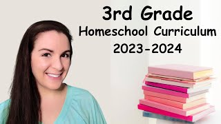 Third Grade Homeschool Curriculum Picks + Flip-Through 2023-2024 School Year! 3rd Grade Curriculum📚