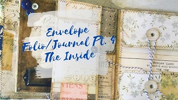 Envelope Folio/Journal Pt.4 The Inside