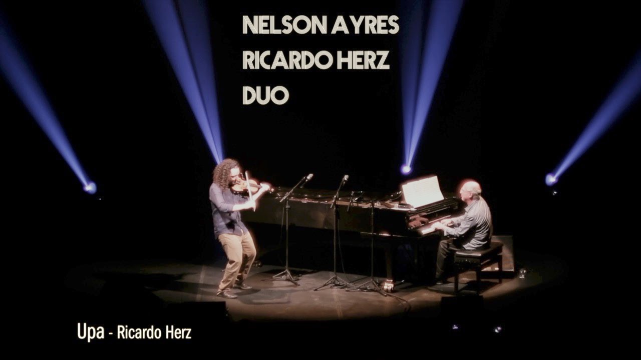Watch Upa - Nelson Ayres e Ricardo Herz on YouTube Watch Upa - Nelson Ayres e Ricardo Herz on YouTube