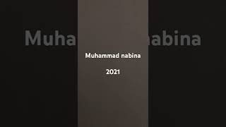 Download Lagu Muhammad nabina 2021 #islam MP3 Download Lagu Muhammad nabina 2021 #islam MP3