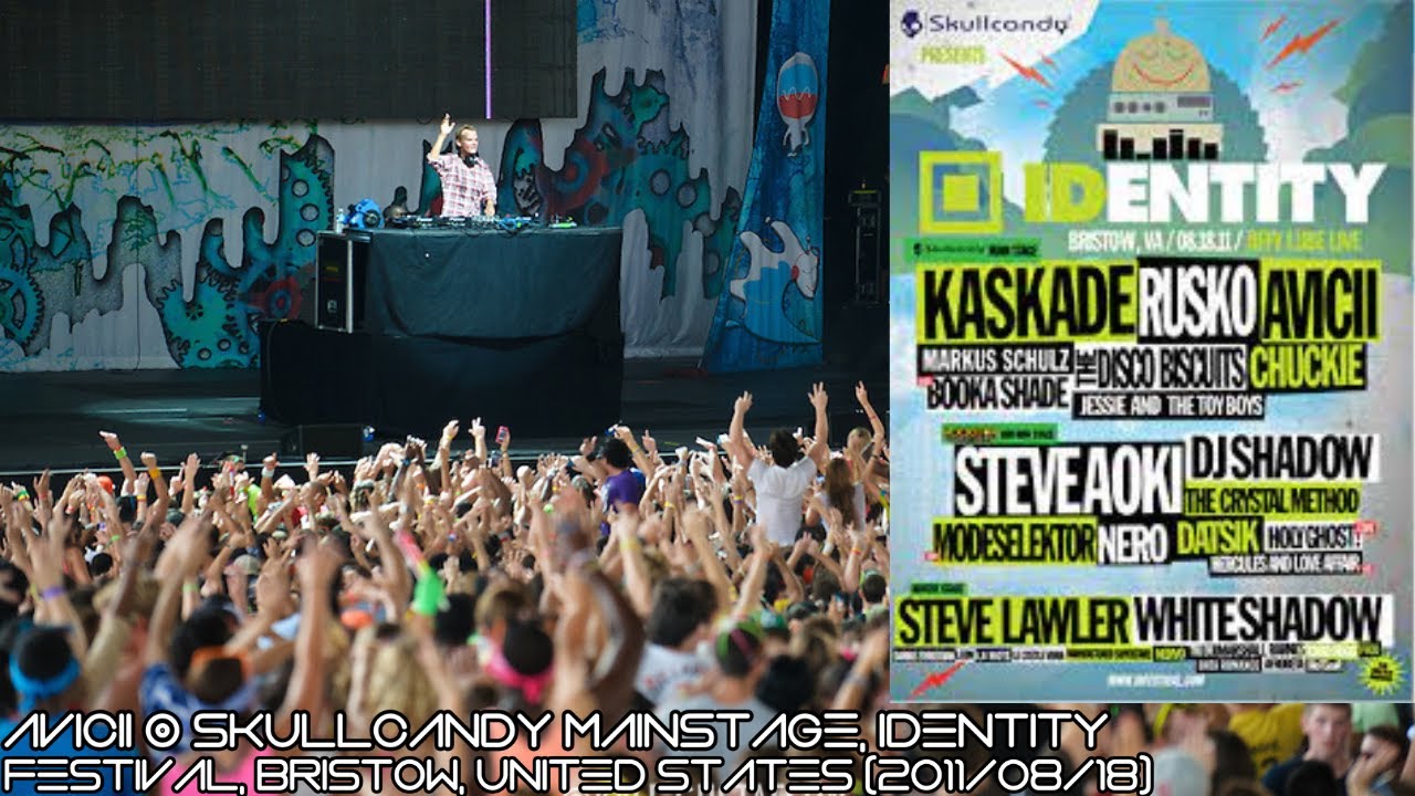 Avicii @ Skullcandy Mainstage, Identity Festival, Bristow, VA