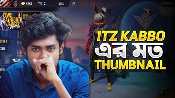 HOW TO MAKE THUMBNAIL LIKE ITZ KABBO - THUMBNAIL LIKE @ItzKabbo