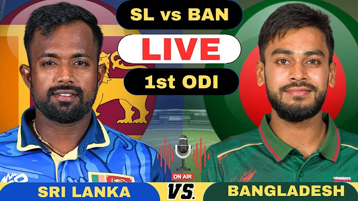 Live: Sri Lanka vs Bangladesh, 1st ODI Match | SL vs BAN Live 1st ODI | SL vs BAN Live Score 2025