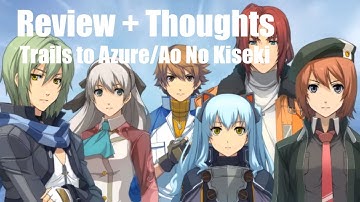 Trails To Azure Is one of the Greatest JRPGs ever made