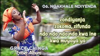 06. Grace Chinga - Ngakhale Ndiyenda.  lyrics Video (Esther Album, 2016) #gospelmusic