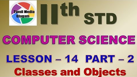 #11th std Computer Science  | English Medium | Chapter 14 | Lesson 14 | Part 2