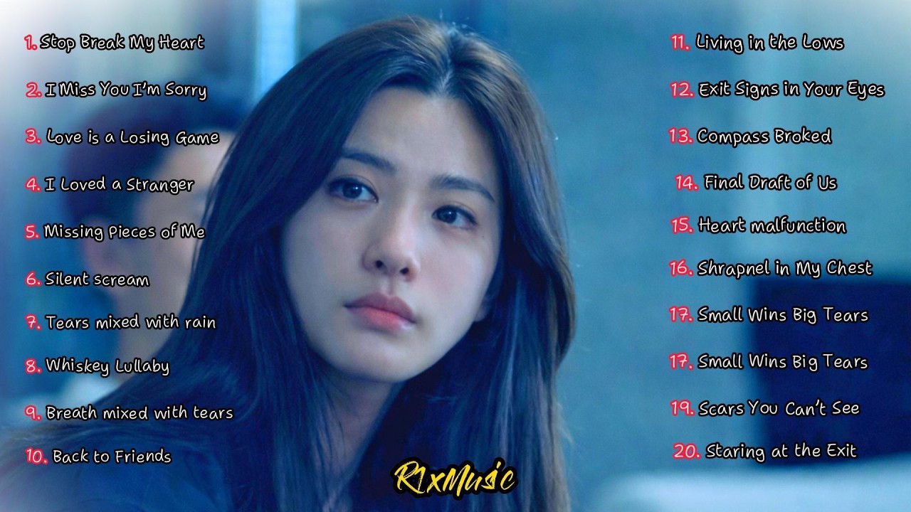 Sad Love Songs Playlist | Heartbreak Songs That Make You Cry ...