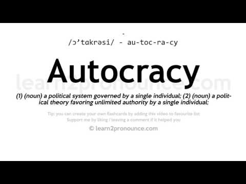 Pronunciation of Autocracy | Definition of Autocracy