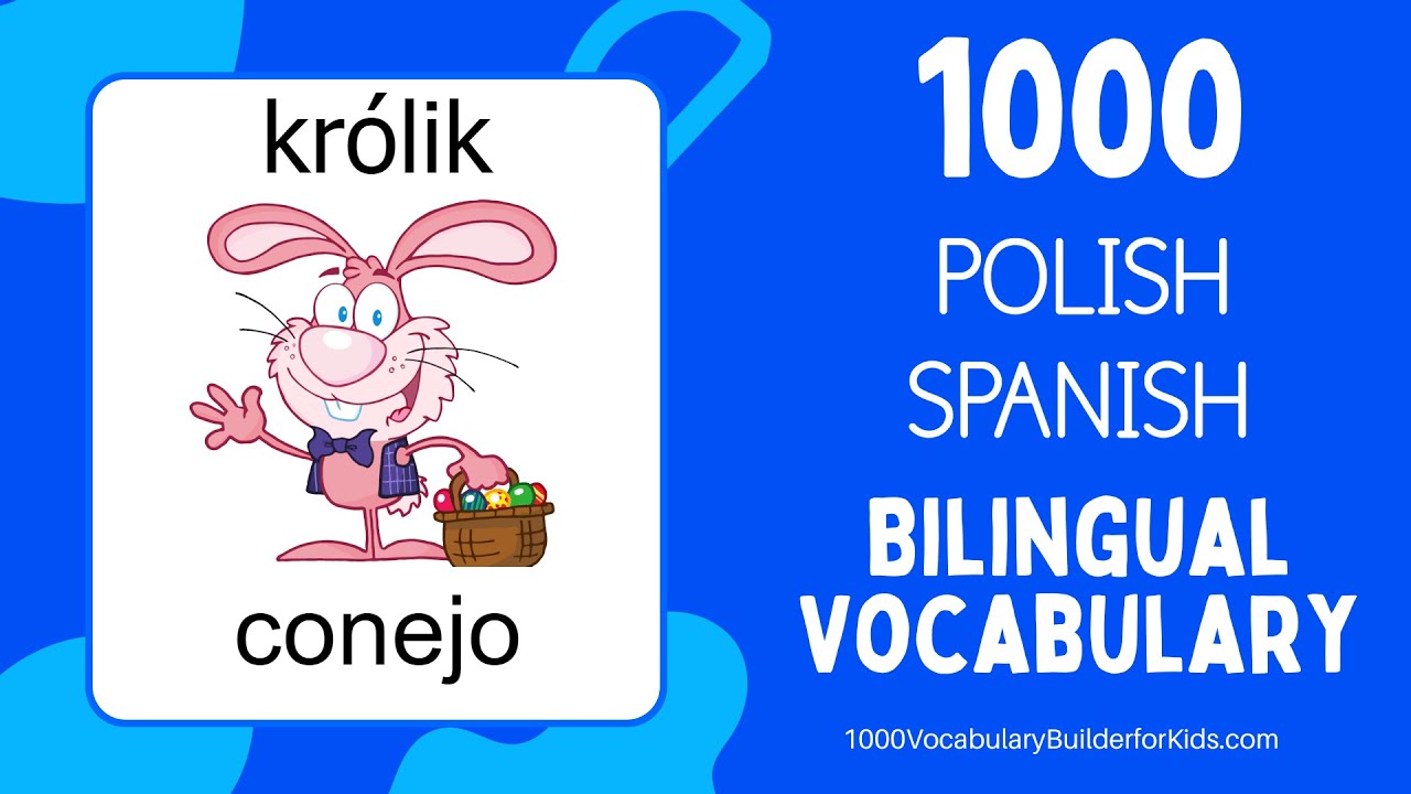 Learn Polish Spanish 1000 Bilingual Vocabulary for Beginners YouTube