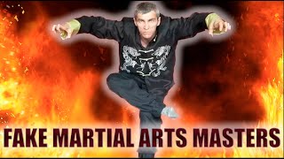 About Fake Martial Arts Masters