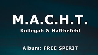 Kollegah &amp; Haftbefehl - M.A.C.H.T (Lyrics)