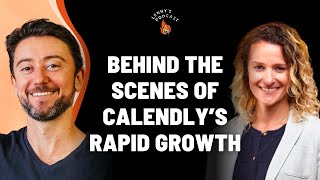 Behind the scenes of Calendly’s rapid growth | Annie Pearl (CPO)