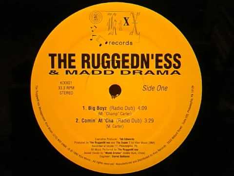 THE RUGGEDN`ESS & MADD DRAMA - COMIN AT CHA