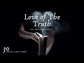 30 - Loaves and Fishes - Love of the Truth
