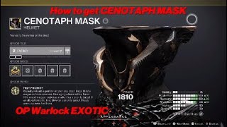 How to get Cenotaph mask - the new exotic warlock helmet - Destiny 2