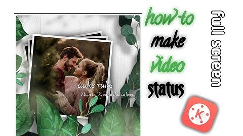 🔥 How To Make Photo Spread (Square Size) WhatsApp Status Video in Kinemaster [Hindi]