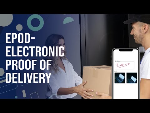 EPOD- Electronic Proof of Delivery